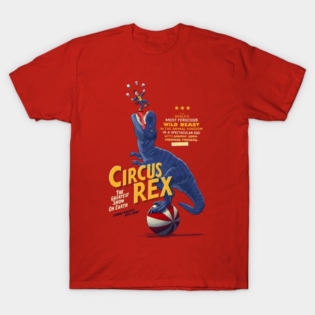 Circus Rex T-Shirt by victorcalahan